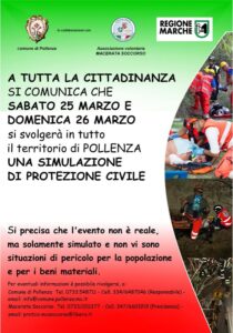 Locandina verde e rossa: «A tutta la cittadinanza si comunica che sabato 25 marzo e domenica 26 marzo si svolgerà in tutto il territorio di Pollenza una simulazione di protezione civile», con i loghi del Comune di Pollenza, di Macerata Soccorso e della Regione Marche